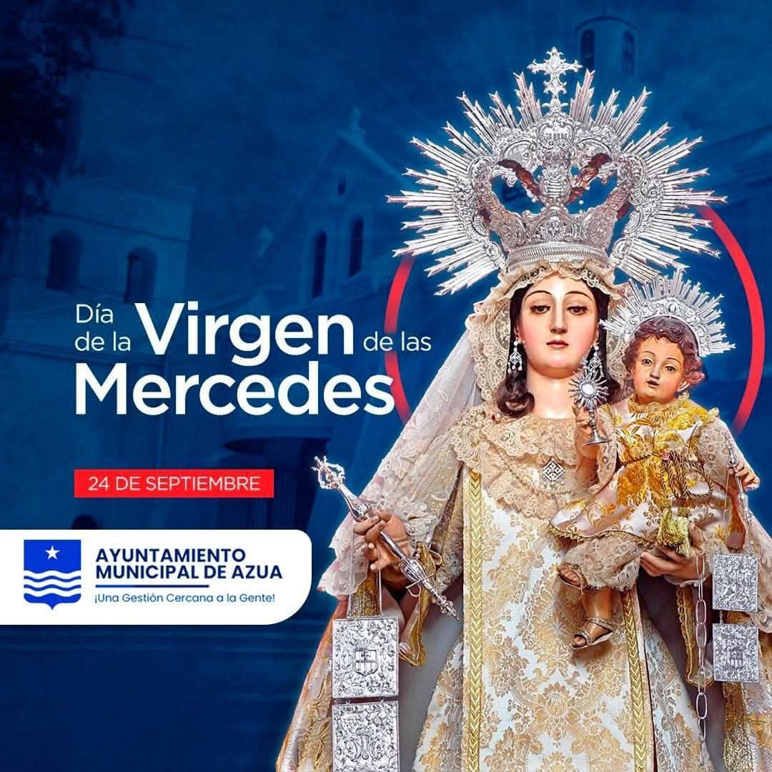 Ayuntamiento de Azua conmemora el Día de la Virgen de las Mercedes