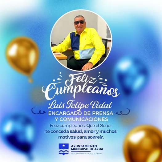 Feliz cumpleaños, Luis Felipe Vidal!
